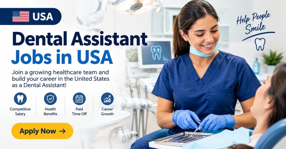 Dental Assistant Jobs in USA