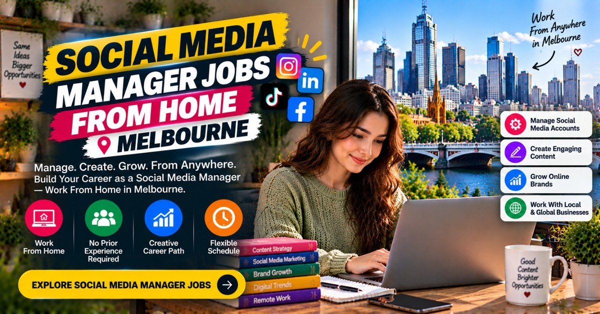 Social Media Manager Jobs From Home in Melbourne, Victoria