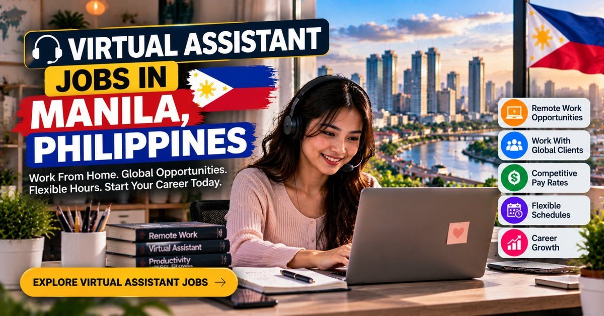 Virtual Assistant Jobs in Manila, Philippines: Beginner Guide