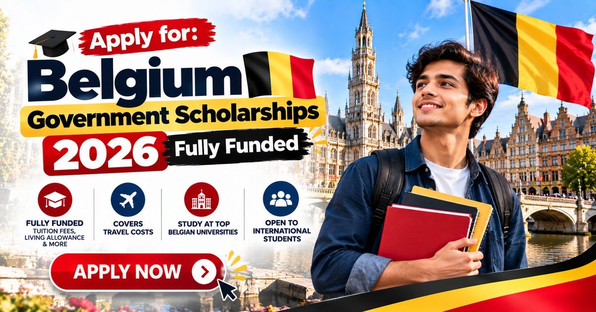 Belgium Government Scholarships 2026 poster with a smiling student holding books in front of a Belgian town square and the Belgian flag